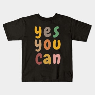 yes you can Kids T-Shirt